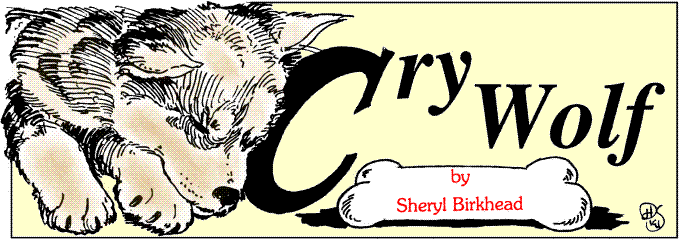 title illo by Diana Harlan Stein for 'Cry Wolf'  
  by Sheryl Birkhead