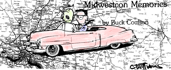 'Midwestcon Memories' by Buck Coulson; title illo 
  by Charlie Williams