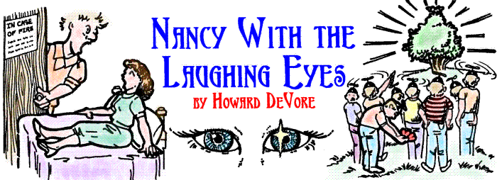 'Nancy With the Laughing Eyes' by Howard DeVore; 
  title illo by Peggy Ranson