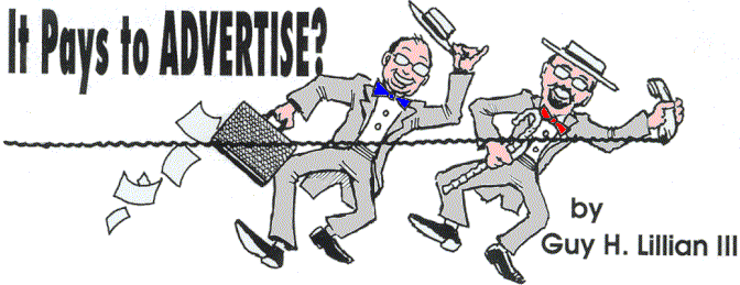 'It Pays to Advertise?' by Guy H. Lillian III; 
  title illo by Charlie Williams