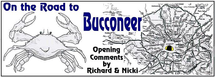'On the Road to Bucconeer' 
  Opening Comments by Richard & Nicki Lynch, illo by Sheryl Birkhead