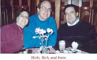 Nicki, Rich, and Irwin