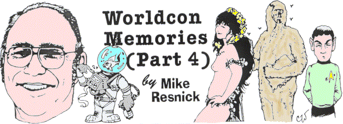 'Worldcon Memories (Part 4)' by Mike Resnick; 
  illo by Charlie Williams
