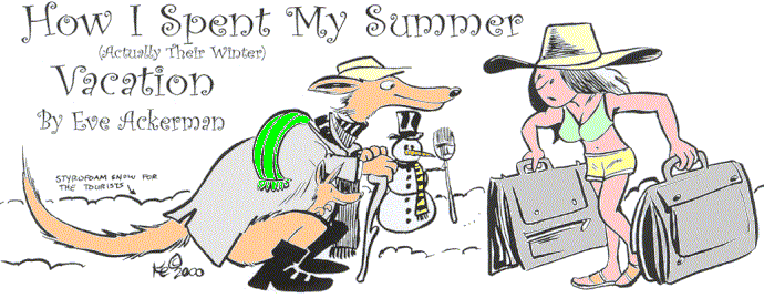 'How I Spent My Summer (Actually Their Winter) 
  Vacation' by Eve Ackerman; title illo by Kurt Erichsen