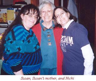 Susan, Susan's mother, and Nicki