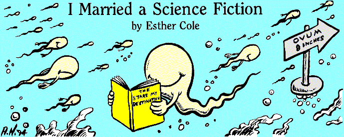 'I Married a Science Fiction' by Esther Cole; title illo 
  by Alan Hutchinson
