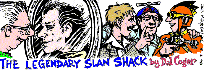 'The Legendary Slan Shack' by Dal Coger; 
  title illo by Joe Mayhew